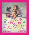 Let's Hear It For Almigal